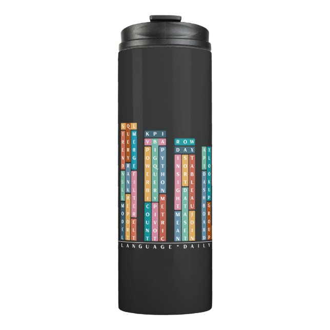 Data Is My Love – Analysts & Data Scientist Thermal Tumbler (Front)