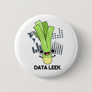 Data Leek Funny Computer Veggie Pun  2 Inch Round Button