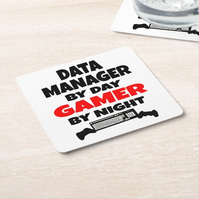 Data Manager by Day Gamer by Night Square Paper Coaster (Angled)