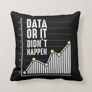 Data Nerd Behavior Analyst Statistics Scientist Throw Pillow