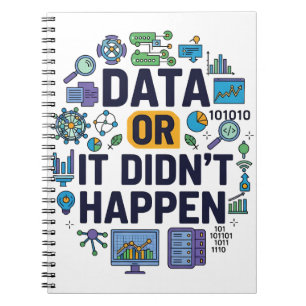 Data Or It Didn’t Happen Analytics & Humor  Notebook