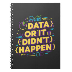 Data Science Design - Data Or It Didn't Happen  Notebook