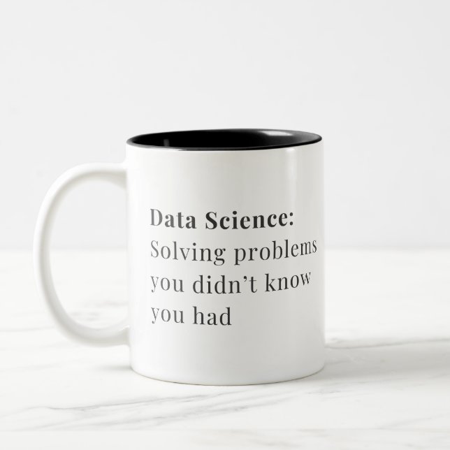 Data Science Mug - Solving Problems (Left)