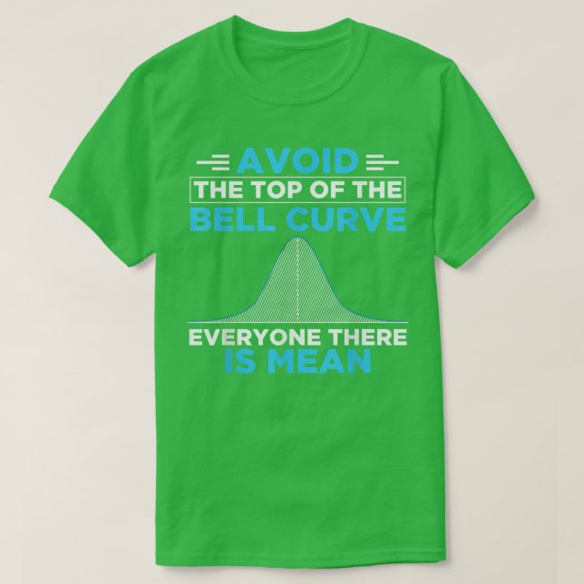 Data Scientist Avoid The Top Of The Bell Curve Ana (Design Front)