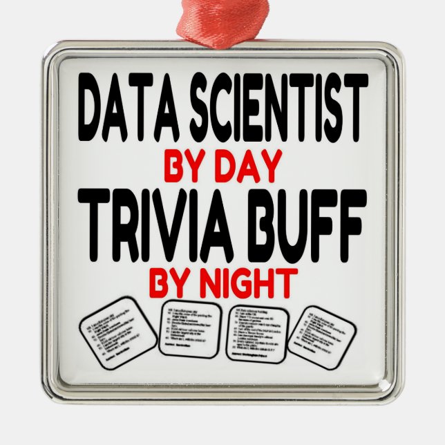 Data Scientist Loves Trivia Metal Ornament (Front)