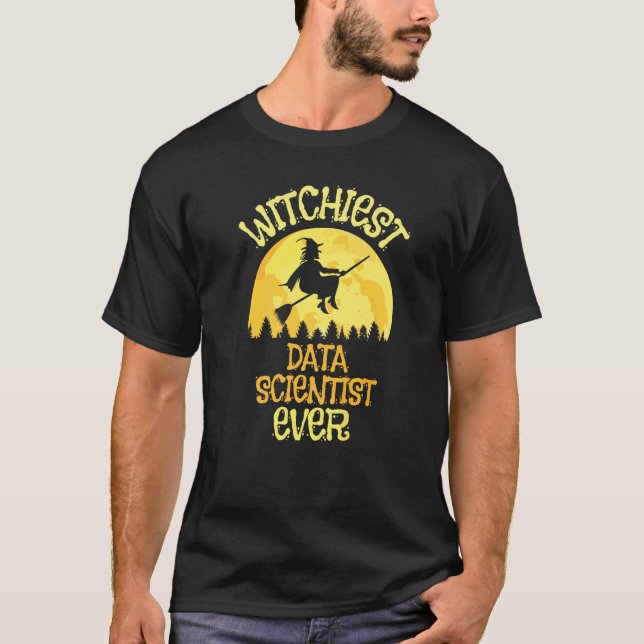 Data Scientist Witch Halloween Humour T-Shirt (Front)