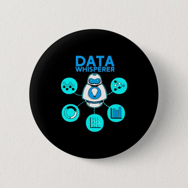 Data Whisperer Tech Engineer Mis Analyst Software  2 Inch Round Button (Front)