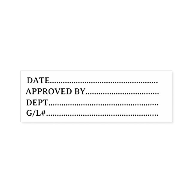 Date Approved By Dept General Ledger Business  Self-inking Stamp (Design)
