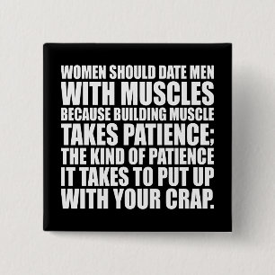 Date Men With Muscles - Funny Bodybuilding 2 Inch Square Button