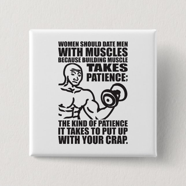 Date Men With Muscles - Funny Bodybuilding 2 Inch Square Button (Front)