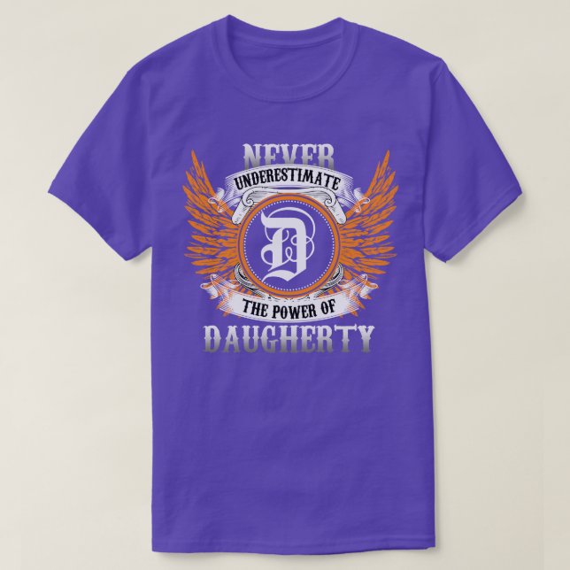 Daugherty Name Shirt Never Underestimate The Power (Design Front)