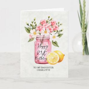 Daughter 21st Birthday Jar Pink Flowers Greeting Card