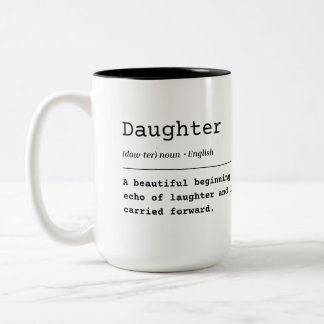 Daughter – A Beautiful Beginning Two-Tone Coffee Mug