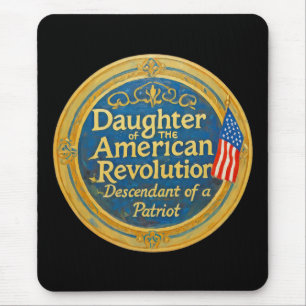 Daughter American Revolution Descendant Patriot  Mouse Pad