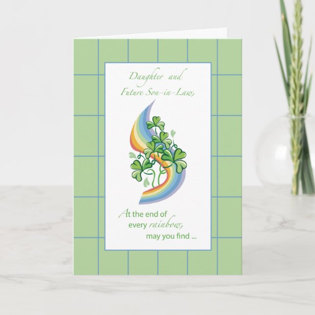Daughter and Future Son in Law St. Patrick's Day Card (Front)