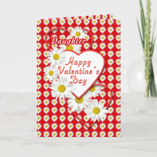 Daughter Daisies and Hearts Valentine Card