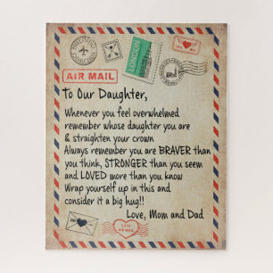 Daughter Gift   To Our Daughter Love From Mom Dad Jigsaw Puzzle