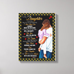 Daughter Gifts   Letter To My Daughter From Dad Canvas Print
