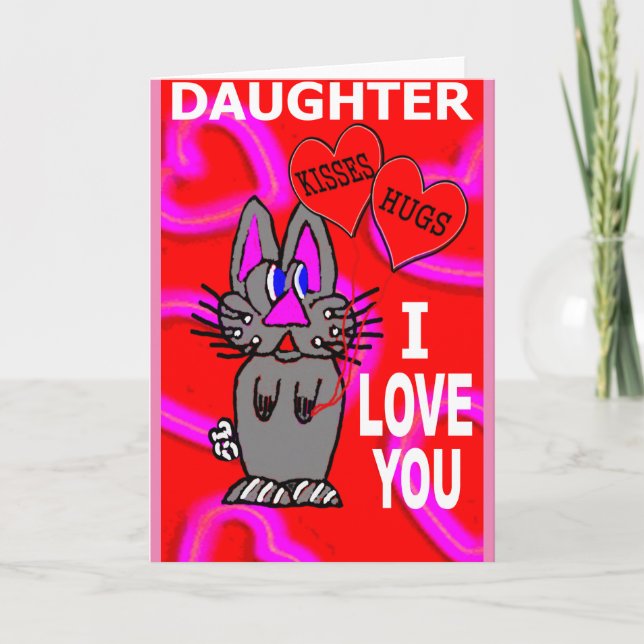 Daughter I Love You Card (Front)