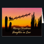 Daughter In Law Christmas Santa Over Desert<br><div class="desc">A Christmas card for your daughter-in-law showing Santa flying over the desert. Lots of tall cactus are seen in silhouette. Wish a merry Christmas from the desert with a lovely sunset coloured card.</div>