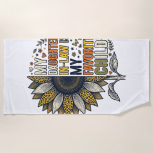 Daughter In Law Favorite Child Sunflower Vintage S Beach Towel