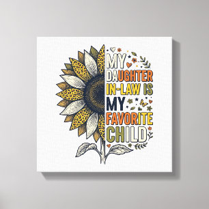 Daughter In Law Favorite Child Sunflower Vintage S Canvas Print