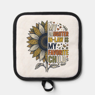 Daughter In Law Favorite Child Sunflower Vintage S Pot Holder