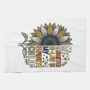 Daughter In Law Favourite Child Sunflower Vintage Kitchen Towel