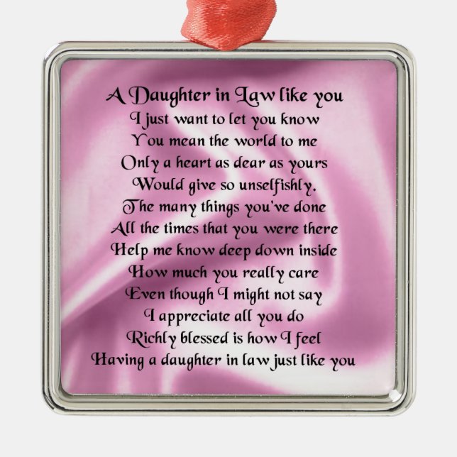 Daughter in Law Poem - Pink Silk Metal Ornament (Front)