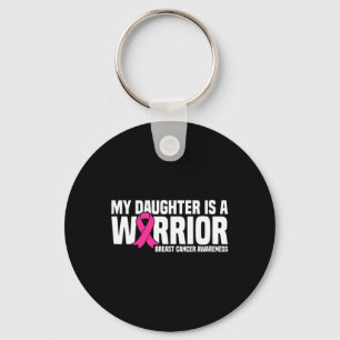 Daughter Is A Warrior Pink Ribbon Breast Cancer Aw Keychain