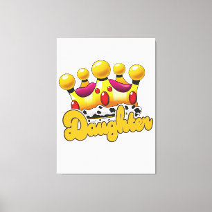 Daughter Kings crown Canvas Print