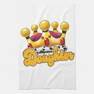 Daughter Kings crown Kitchen Towel