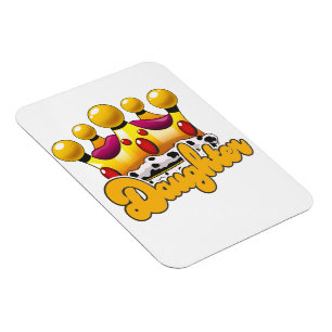 Daughter Kings crown Magnet