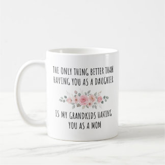 Daughter Mom Grandkids Floral Mother’s Day Mug