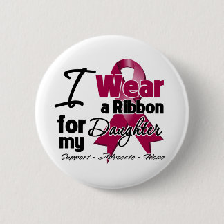 Daughter - Multiple Myeloma Ribbon 2 Inch Round Button