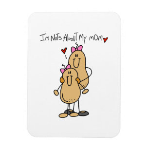 Daughter - Nuts About My Mom T-shirts and Gifts Magnet