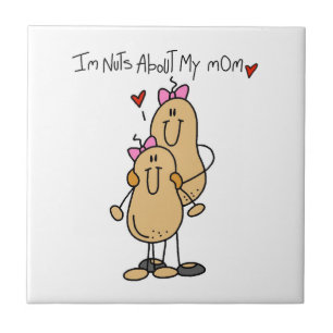 Daughter - Nuts About My Mom T-shirts and Gifts Tile