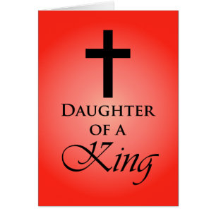 Daughter of a King