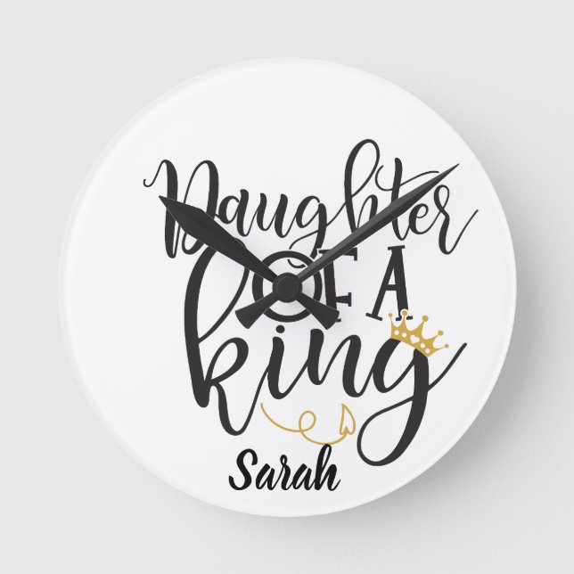 Daughter of a King  Round Clock (Front)