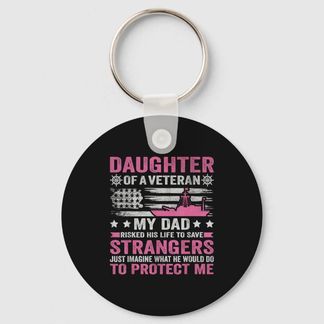 Daughter Of A Veteran Us Veteran Dad Daughter Vete Keychain (Front)
