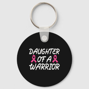 Daughter Of A Warrior Breast Cancer Awareness Wome Keychain