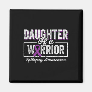 Daughter Of A Warrior Epilepsy Purple Ribbon Suppo Magnet