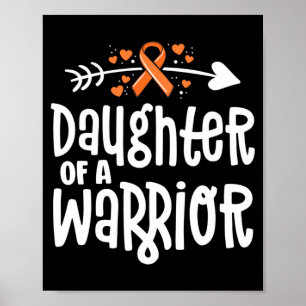 Daughter Of A Warrior Gift Family Leukaemia Cancer Poster