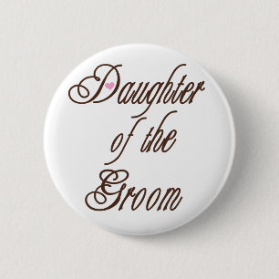 Daughter of Groom Classy Browns 2 Inch Round Button