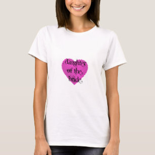 Daughter of the Bride T-Shirt