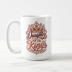 Daughter of the King Christian Design Faith-Based Coffee Mug