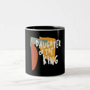 Daughter of the King - Empowering Christian Quote Two-Tone Coffee Mug