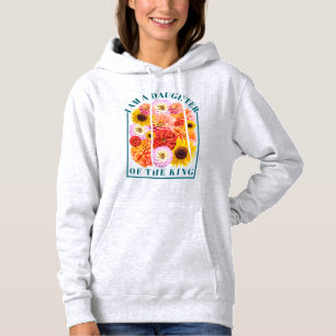 Daughter of The King Identity in Christ Floral Hoodie