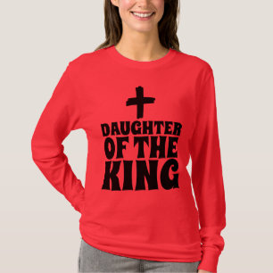 DAUGHTER OF THE KING LADIES CHRISTIAN T-SHIRTS