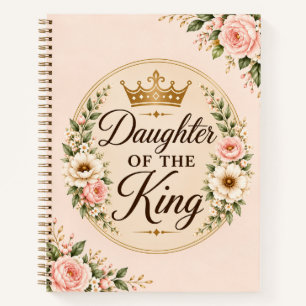 Daughter of the King Notebook